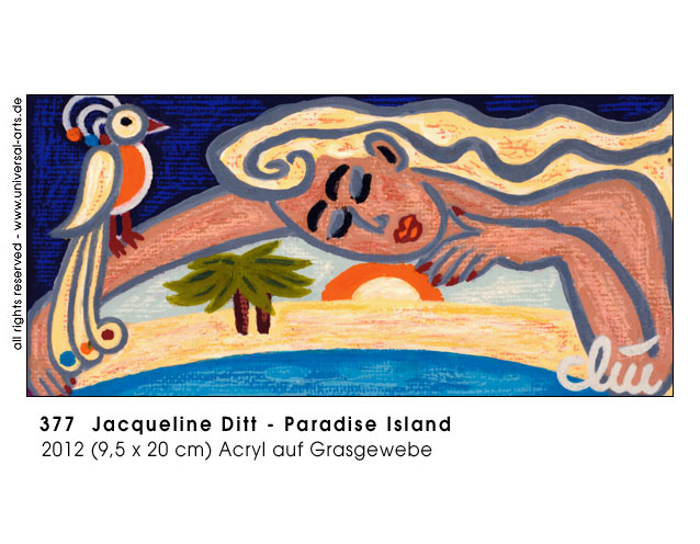 Jacqueline Ditt - Paradise Island  (Paradies Insel)