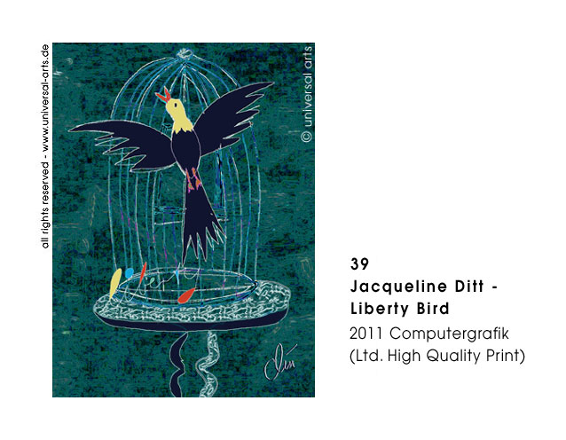 Jacqueline Ditt - Liberty Bird (Freiheits Vogel)