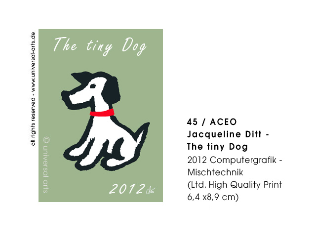 Jacqueline Ditt - The tiny Dog  (Das winzige Hündchen) 