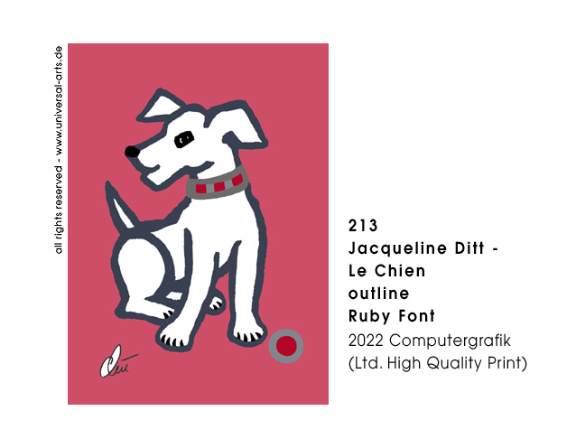 Jacqueline Ditt - Le Chien - outline - Ruby Font (Der Hund - outline - Rubinroter Grund)